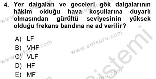 Haberleşme ve Seyrüsefer Sistemleri Dersi 2022 - 2023 Yılı (Vize) Ara Sınavı 4. Soru