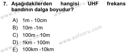 Haberleşme ve Seyrüsefer Sistemleri Dersi 2022 - 2023 Yılı (Vize) Ara Sınavı 7. Soru