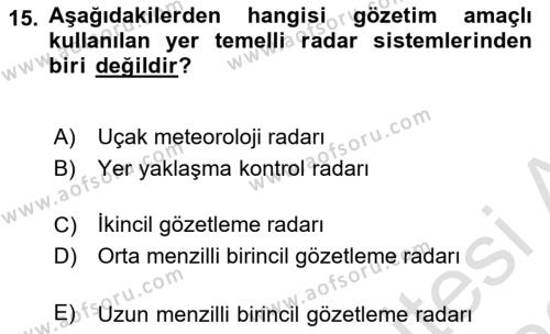 Haberleşme ve Seyrüsefer Sistemleri Dersi 2022 - 2023 Yılı (Final) Dönem Sonu Sınavı 15. Soru