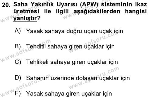 Haberleşme ve Seyrüsefer Sistemleri Dersi 2022 - 2023 Yılı (Final) Dönem Sonu Sınavı 20. Soru