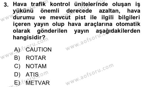 Haberleşme ve Seyrüsefer Sistemleri Dersi 2022 - 2023 Yılı (Final) Dönem Sonu Sınavı 3. Soru