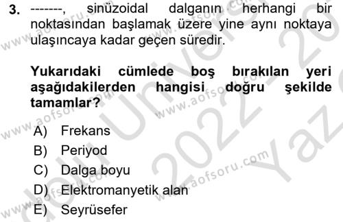 Haberleşme ve Seyrüsefer Sistemleri Dersi 2022 - 2023 Yılı Yaz Okulu Sınavı 3. Soru