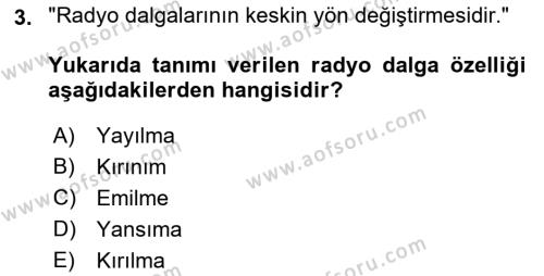 Haberleşme ve Seyrüsefer Sistemleri Dersi 2023 - 2024 Yılı (Vize) Ara Sınavı 3. Soru