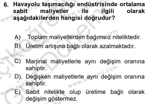 Havayolu İşletmelerinde Finansal Yönetim Dersi 2022 - 2023 Yılı (Vize) Ara Sınavı 6. Soru