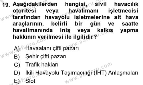 Havayolu İşletmelerinde Finansal Yönetim Dersi 2022 - 2023 Yılı (Final) Dönem Sonu Sınavı 19. Soru