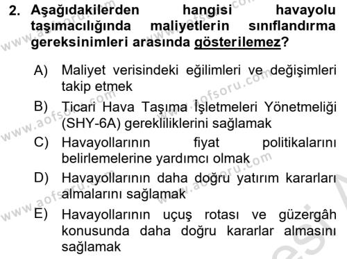 Havayolu İşletmelerinde Finansal Yönetim Dersi 2022 - 2023 Yılı (Final) Dönem Sonu Sınavı 2. Soru