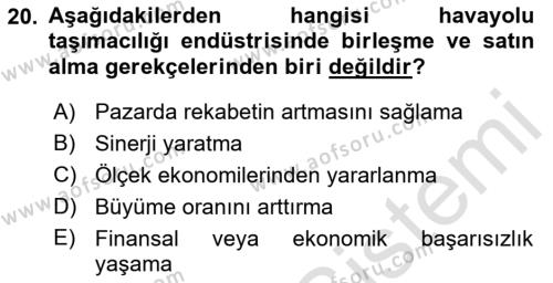 Havayolu İşletmelerinde Finansal Yönetim Dersi 2022 - 2023 Yılı (Final) Dönem Sonu Sınavı 20. Soru