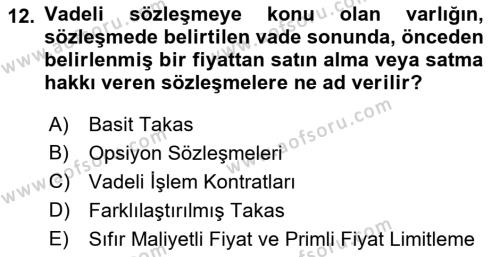 Havayolu İşletmelerinde Finansal Yönetim Dersi 2022 - 2023 Yılı Yaz Okulu Sınavı 12. Soru