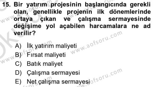 Havayolu İşletmelerinde Finansal Yönetim Dersi 2022 - 2023 Yılı Yaz Okulu Sınavı 15. Soru