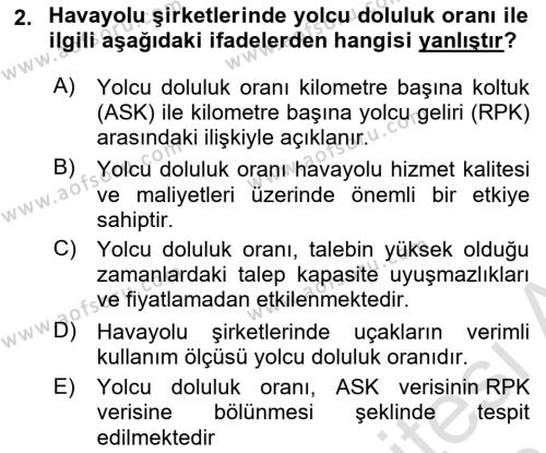 Havayolu İşletmelerinde Finansal Yönetim Dersi 2023 - 2024 Yılı (Vize) Ara Sınavı 2. Soru