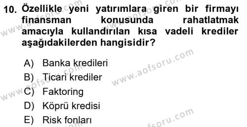 Havayolu İşletmelerinde Finansal Yönetim Dersi 2023 - 2024 Yılı Yaz Okulu Sınavı 10. Soru