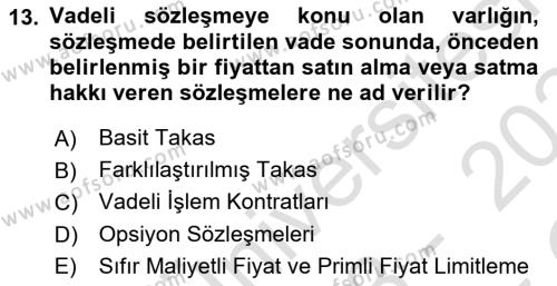 Havayolu İşletmelerinde Finansal Yönetim Dersi 2023 - 2024 Yılı Yaz Okulu Sınavı 13. Soru