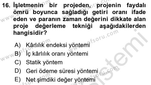 Havayolu İşletmelerinde Finansal Yönetim Dersi 2023 - 2024 Yılı Yaz Okulu Sınavı 16. Soru