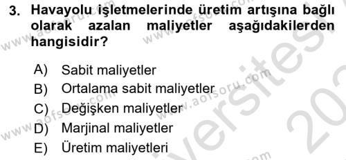 Havayolu İşletmelerinde Finansal Yönetim Dersi 2023 - 2024 Yılı Yaz Okulu Sınavı 3. Soru