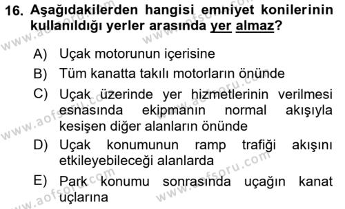 Temel Harekat Hizmetleri ve Ramp Dersi 2023 - 2024 Yılı (Vize) Ara Sınavı 16. Soru