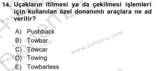 Temel Harekat Hizmetleri ve Ramp Dersi 2023 - 2024 Yılı (Final) Dönem Sonu Sınavı 14. Soru