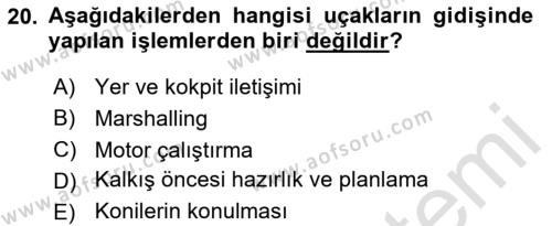 Temel Harekat Hizmetleri ve Ramp Dersi 2023 - 2024 Yılı (Final) Dönem Sonu Sınavı 20. Soru