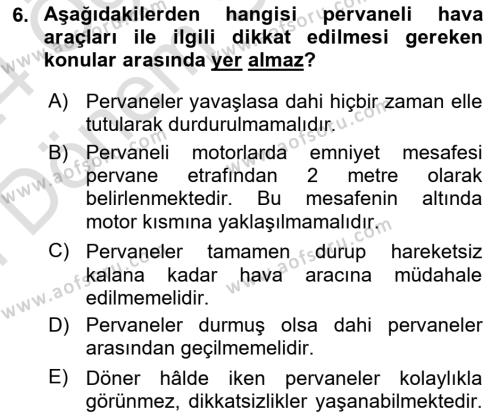 Temel Harekat Hizmetleri ve Ramp Dersi 2023 - 2024 Yılı (Final) Dönem Sonu Sınavı 6. Soru