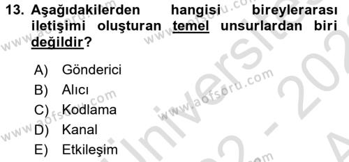 İnsan İlişkileri ve İletişim Dersi 2022 - 2023 Yılı (Vize) Ara Sınavı 13. Soru