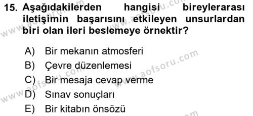 İnsan İlişkileri ve İletişim Dersi 2022 - 2023 Yılı (Vize) Ara Sınavı 15. Soru