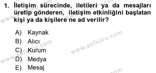 İnsan İlişkileri ve İletişim Dersi 2022 - 2023 Yılı Yaz Okulu Sınavı 1. Soru