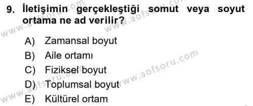 İnsan İlişkileri ve İletişim Dersi 2022 - 2023 Yılı Yaz Okulu Sınavı 9. Soru