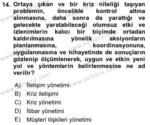 İnsan İlişkileri ve İletişim Dersi 2023 - 2024 Yılı (Final) Dönem Sonu Sınavı 14. Soru