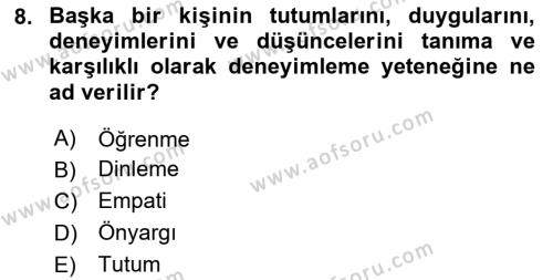 İnsan İlişkileri ve İletişim Dersi 2023 - 2024 Yılı Yaz Okulu Sınavı 8. Soru