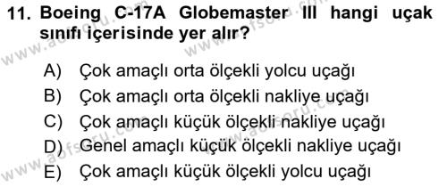 Hava Araçlari Ve Tipleri Dersi 2023 - 2024 Yılı (Final) Dönem Sonu Sınavı 11. Soru