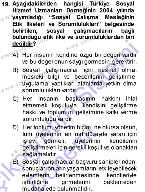 Sosyal Hizmete Giriş Dersi 2013 - 2014 Yılı (Vize) Ara Sınavı 19. Soru