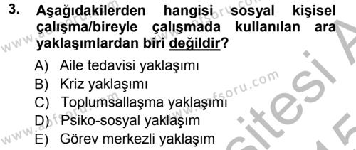 Sosyal Hizmete Giriş Dersi 2014 - 2015 Yılı (Final) Dönem Sonu Sınavı 3. Soru
