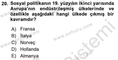 Sosyal Hizmete Giriş Dersi 2021 - 2022 Yılı Yaz Okulu Sınavı 20. Soru