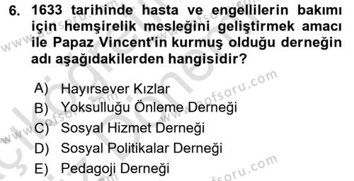 Sosyal Hizmete Giriş Dersi 2024 - 2025 Yılı (Vize) Ara Sınavı 6. Soru