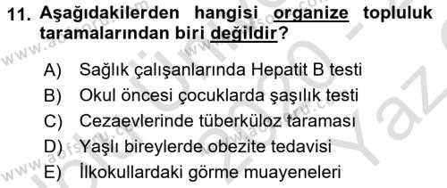 Temel Sağlık Hizmetleri Dersi 2020 - 2021 Yılı Yaz Okulu Sınavı 11. Soru