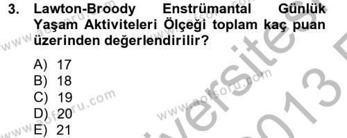 Temel Bakım Hizmetleri Dersi 2012 - 2013 Yılı (Vize) Ara Sınavı 3. Soru