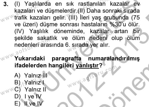 Temel Bakım Hizmetleri Dersi 2012 - 2013 Yılı (Final) Dönem Sonu Sınavı 3. Soru