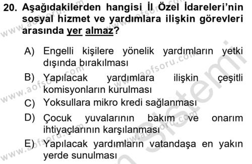 Sosyal Hizmet Yönetimi Dersi 2021 - 2022 Yılı (Final) Dönem Sonu Sınavı 20. Soru