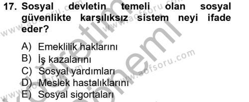 Sosyal Hizmet Mevzuatı Dersi 2012 - 2013 Yılı (Final) Dönem Sonu Sınavı 17. Soru