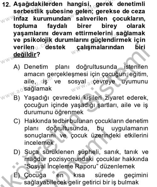 Sosyal Hizmet Mevzuatı Dersi 2013 - 2014 Yılı (Vize) Ara Sınavı 12. Soru