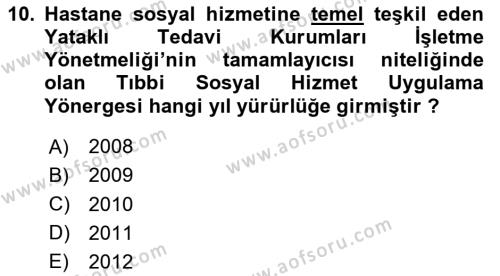 Sosyal Hizmet Mevzuatı Dersi 2020 - 2021 Yılı Yaz Okulu Sınavı 10. Soru