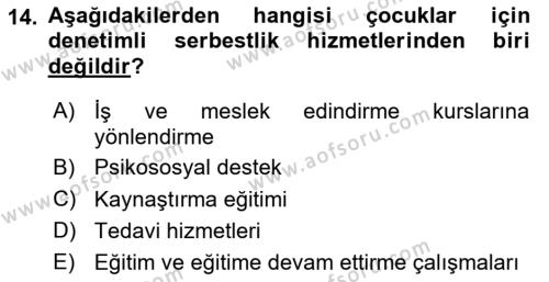 Sosyal Hizmet Mevzuatı Dersi 2020 - 2021 Yılı Yaz Okulu Sınavı 14. Soru