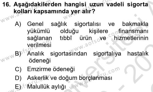 Sosyal Hizmet Mevzuatı Dersi 2020 - 2021 Yılı Yaz Okulu Sınavı 16. Soru