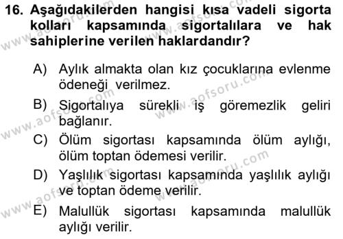 Sosyal Hizmet Mevzuatı Dersi 2022 - 2023 Yılı Yaz Okulu Sınavı 16. Soru