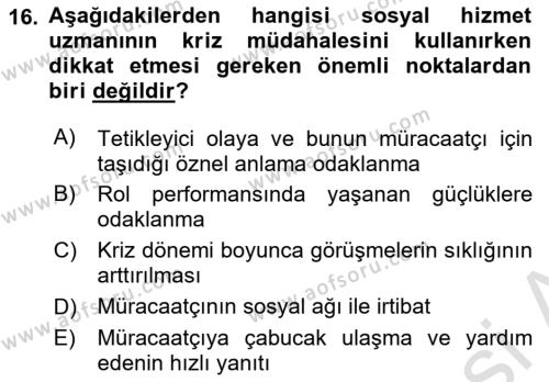 Sosyal Hizmet Kuram Ve Yaklaşımları Dersi 2020 - 2021 Yılı Yaz Okulu Sınavı 16. Soru