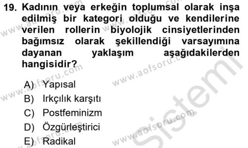 Sosyal Hizmet Kuram Ve Yaklaşımları Dersi 2020 - 2021 Yılı Yaz Okulu Sınavı 19. Soru