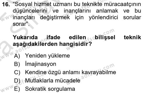 Sosyal Hizmet Kuram Ve Yaklaşımları Dersi 2021 - 2022 Yılı (Vize) Ara Sınavı 16. Soru