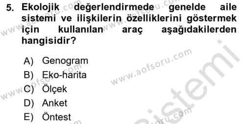 Sosyal Hizmet Kuram Ve Yaklaşımları Dersi 2021 - 2022 Yılı (Vize) Ara Sınavı 5. Soru