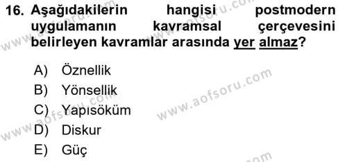 Sosyal Hizmet Kuram Ve Yaklaşımları Dersi 2021 - 2022 Yılı (Final) Dönem Sonu Sınavı 16. Soru