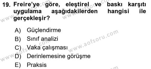 Sosyal Hizmet Kuram Ve Yaklaşımları Dersi 2021 - 2022 Yılı Yaz Okulu Sınavı 19. Soru