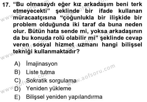 Sosyal Hizmet Kuram Ve Yaklaşımları Dersi 2022 - 2023 Yılı (Vize) Ara Sınavı 17. Soru